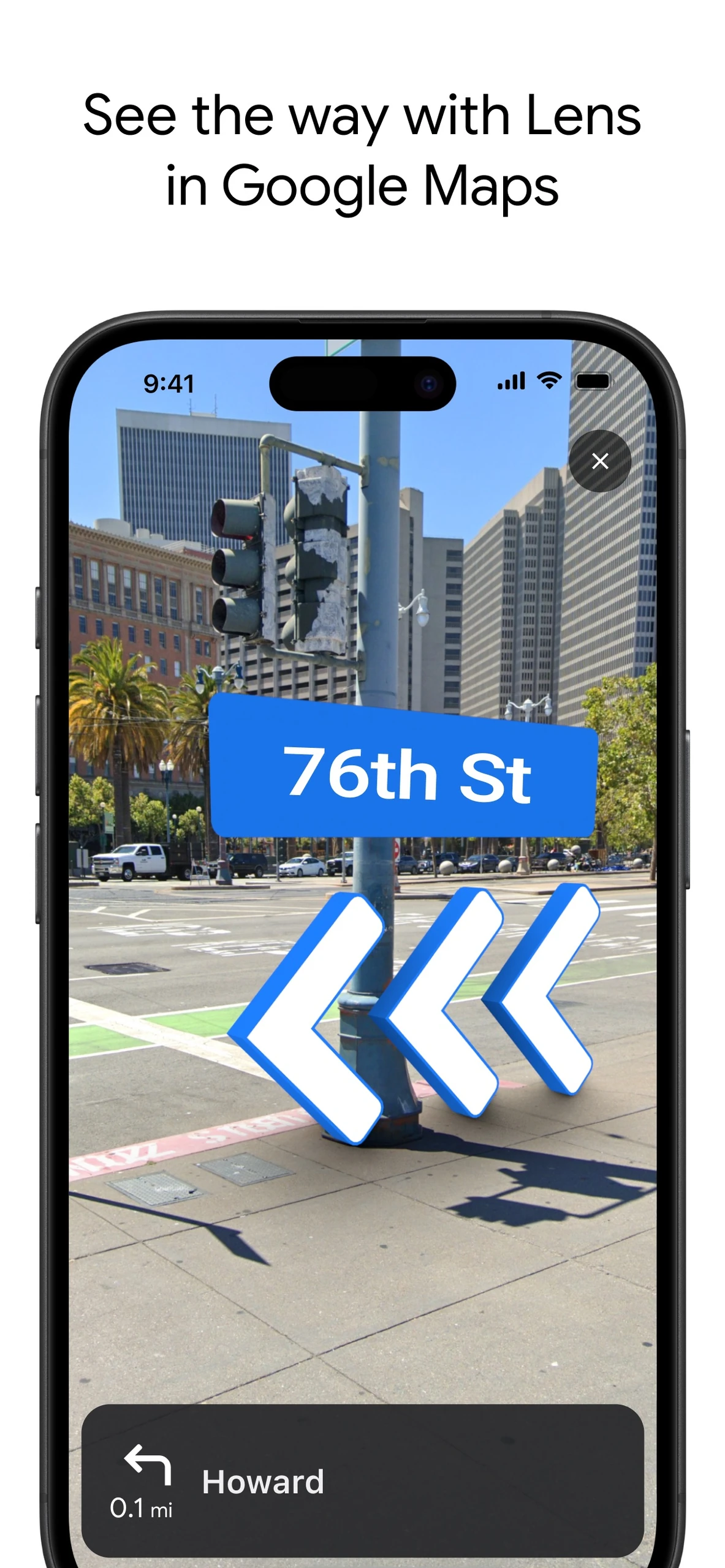 Google Maps iPhone Lens navigation displaying street imagery with direction arrows and a 76th Street label