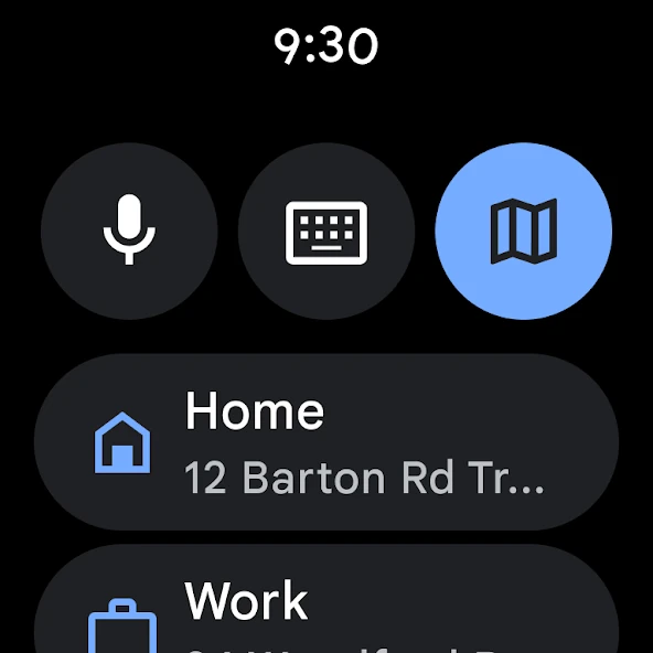 Google Maps Wear OS destination menu with microphone, keyboard, map, Home and Work controls